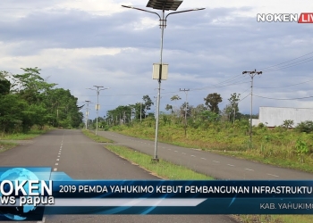 2019 Pemkab Yahukimo Kebut Pembangunan Infrastruktur Jalan