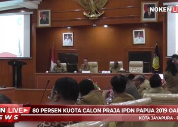 80 Persen Kuota Calon Praja IPDN Papua 2019 OAP