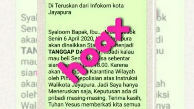 Info Senin 6 April 2020 Kota Jayapura Dinaikkan Statusnya Adalah Hoax